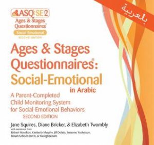 Ages & Stages Questionnaires (R): Social-Emotional in Arabic (ASQ (R):SE by Jane; Bricker, Diane; Twombly, Elizabeth; Felimban, Squires