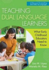 Teaching Dual Language Learners
