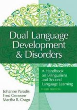 Dual Language Development  Disorders