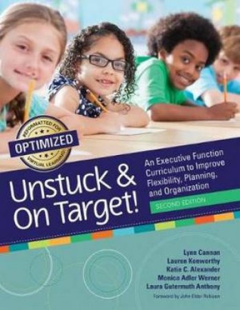Unstuck And On Target! by Lynn Cannon