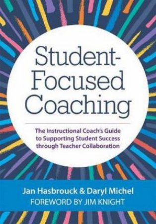 Student-Focused Coaching by Jan Hasbrouck