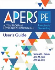 Autism Program Environment Rating Scale  PreschoolElementary APERSPE