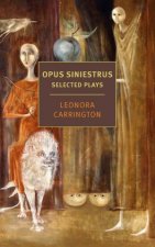 Opus Siniestrus Selected Plays