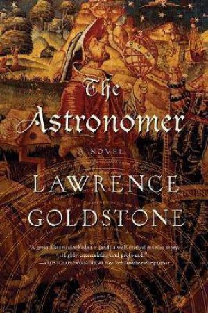 The Astronomer by Lawrence Goldstone