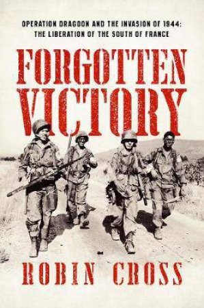 Forgotten Victory by Robin Cross