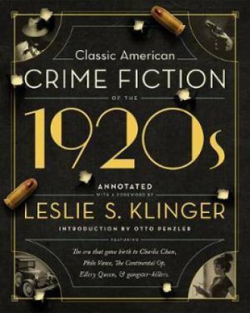 Classic American Crime Fiction of the 1920S by Leslie S. Klinger