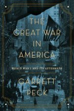 The Great War In America