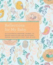 Reflections For My Baby