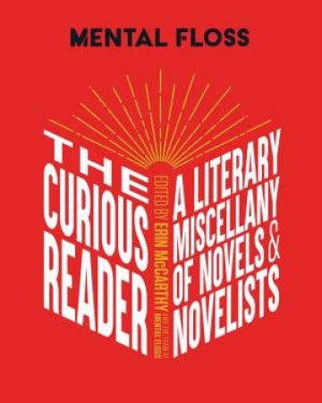 Mental Floss: The Curious Reader by Erin McCarthy