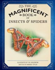 The Magnificent Book Of Insects And Spiders