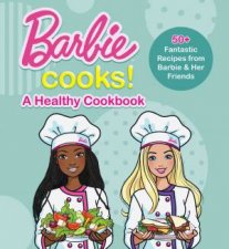 Barbie Cooks A Heathy Cookbook