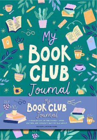 My Book Club Journal by Weldon Owen