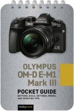 Olympus OMD EM1 Mark III Pocket Guide