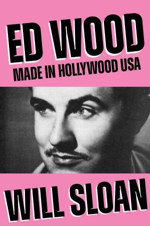 Ed Wood by Will Sloan