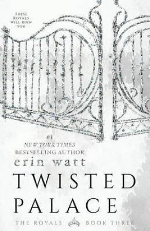 Twisted Palace by Erin Watt