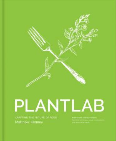 Plantlab by Matthew Kenney