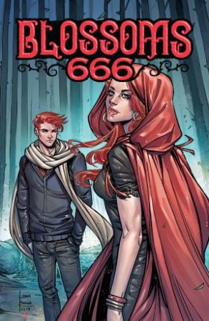 Blossoms 666 by Cullen Bunn