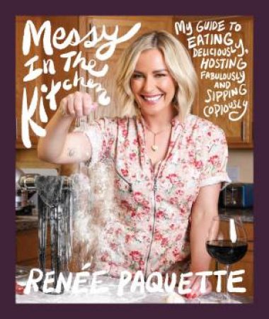 Messy In The Kitchen by Renée Paquette