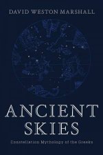 Ancient Skies Constellation Mythology Of The Greeks