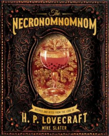 The Necronomnomnom by Mike Slater & Thomas Roache