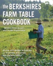 The Berkshires Farm Table Cookbook