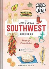 The Little Local Southwest Cookbook