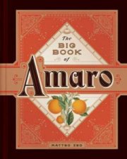 The Big Book Of Amaro