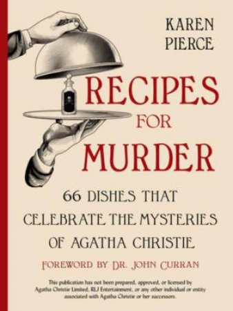Recipes for Murder by Karen Pierce & John Curran