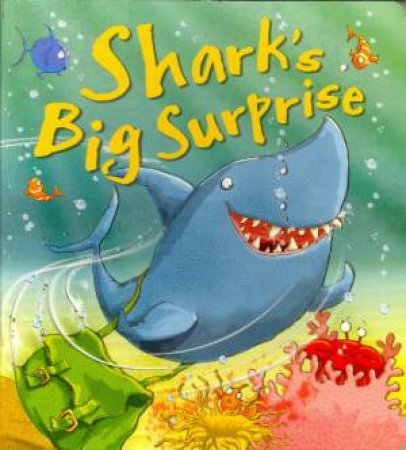 Shark's Big Surprise by Various