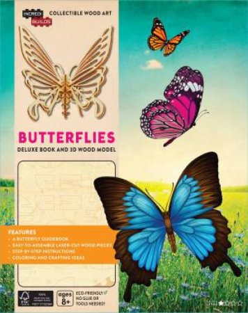 Incredibuilds: Butterflies Deluxe Book And Model Set by Ruth Tepper Brown