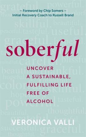 Soberful by Veronica Valli