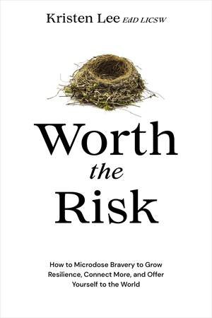 Worth The Risk by Kristen Lee