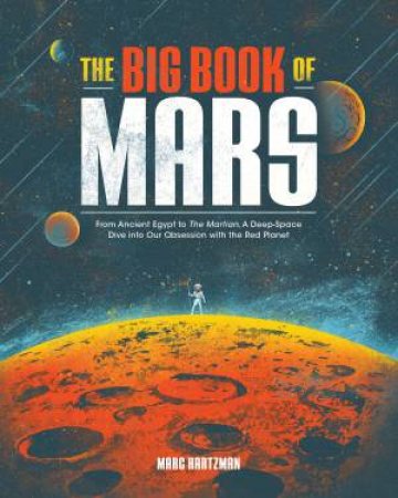 The Big Book Of Mars by Marc Hartzman