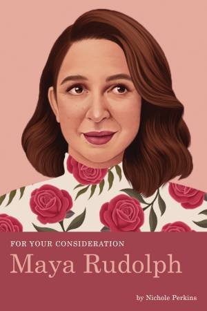 For Your Consideration by Nichole Perkins