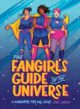 The Fangirls Guide To The Universe