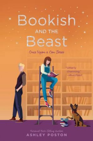 Bookish And The Beast by Ashley Poston