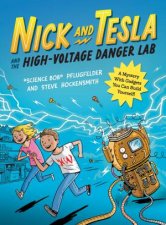 Nick and Tesla and the HighVoltage Danger Lab
