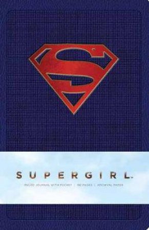Supergirl Hardcover Ruled Journal by Various