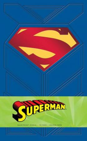 Superman Ruled Pocket Journal by Daniel Wallace