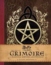 Buffy The Vampire Slayer The Official Grimoire