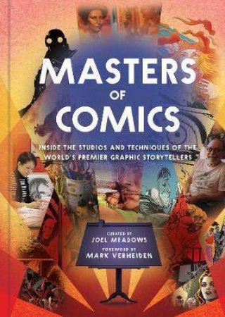 Masters Of Comics by Mark Verheiden