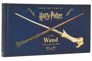 Harry Potter: The Wand Collection (Book) by Monique Peterson