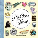 Pin Game Strong Collect Create And Celebrate Your Ultimate Enamel PinCollection