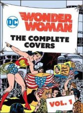 DC Comics Wonder Woman The Complete Covers Vol 1