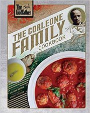 The Godfather The Corleone Family Cookbook
