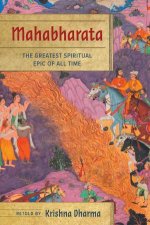 Mahabharata The Greatest Spiritual Epic Of All Time