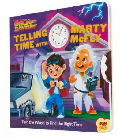 Back To The Future: Telling Time With Marty McFly: Telling Time With Marty McFly by Various