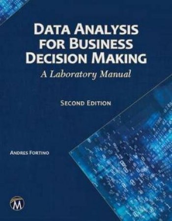 Data Analysis For Business Decision Making