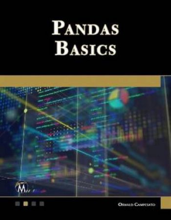 Pandas Basics by Oswald Campesato