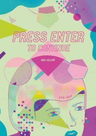 Press Enter To Continue by Ana Galva